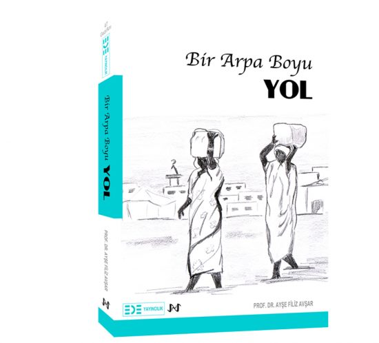 bir arpa boyu yol