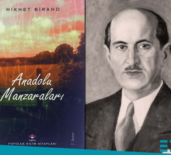 Anadolu Manzaraları Ahmet Hikmet Birand