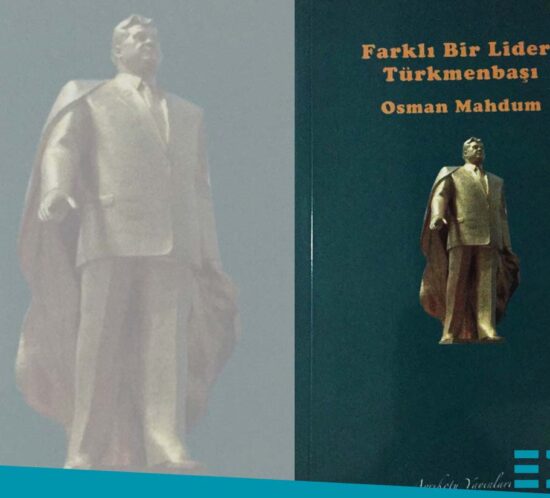 farklı bir lider türkmenbaşı osman mahdum