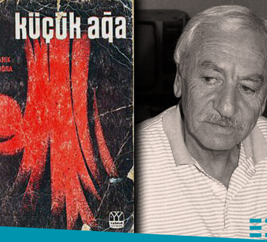 küçük ağa tarık buğra