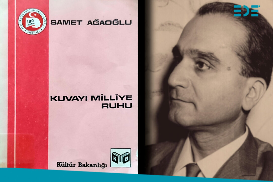 Samet Ağaoğlu Kuvayı Milliye Ruhu