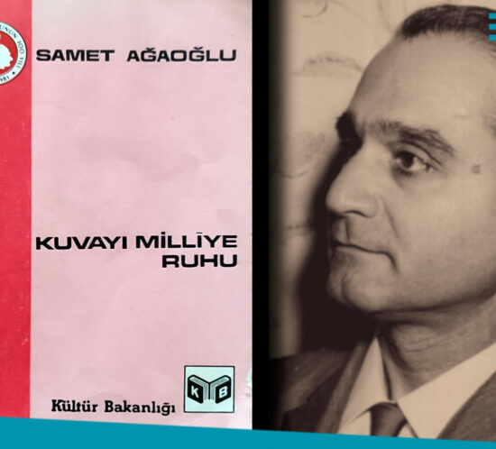 Samet Ağaoğlu Kuvayı Milliye Ruhu