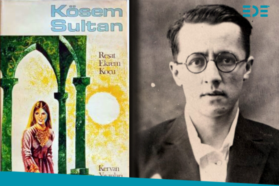 Reşat Ekrem Koçu - Kösem Sultan