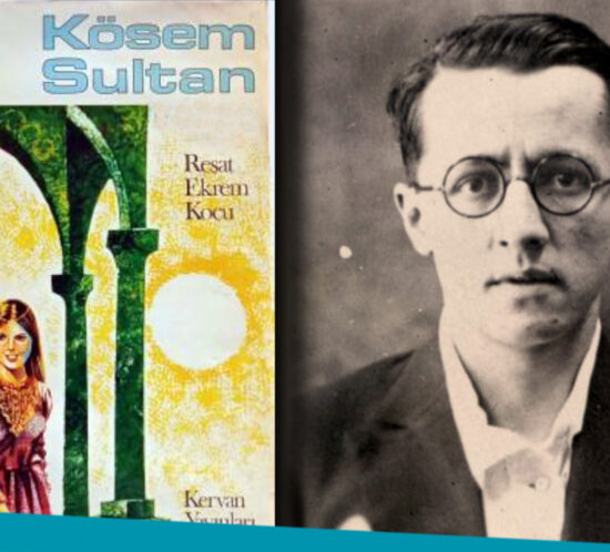 Reşat Ekrem Koçu - Kösem Sultan